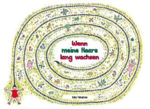 Wenn meine Haare lang wachsen